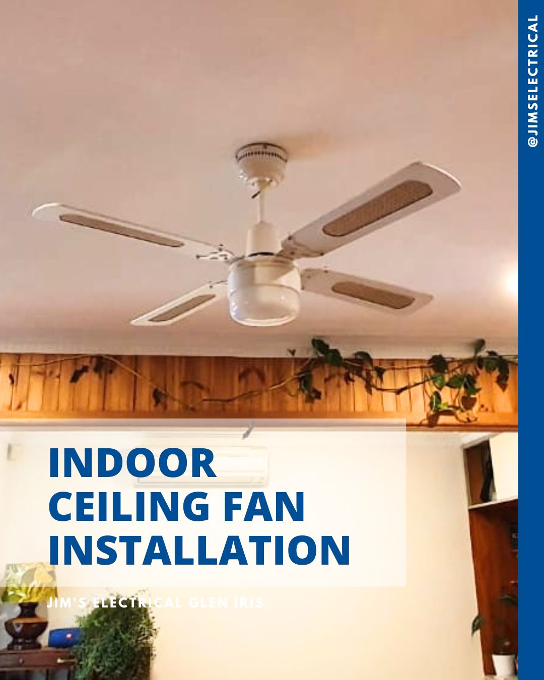 Indoor Ceiling Fan Installation